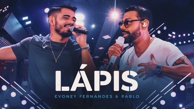 LÃ¡pis - Evoney Fernandes, @PabloOficial [Ao Vivo Em Fortaleza]