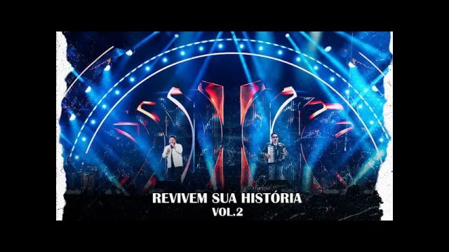 Bruno & Marrone - Revivem Sua História 2