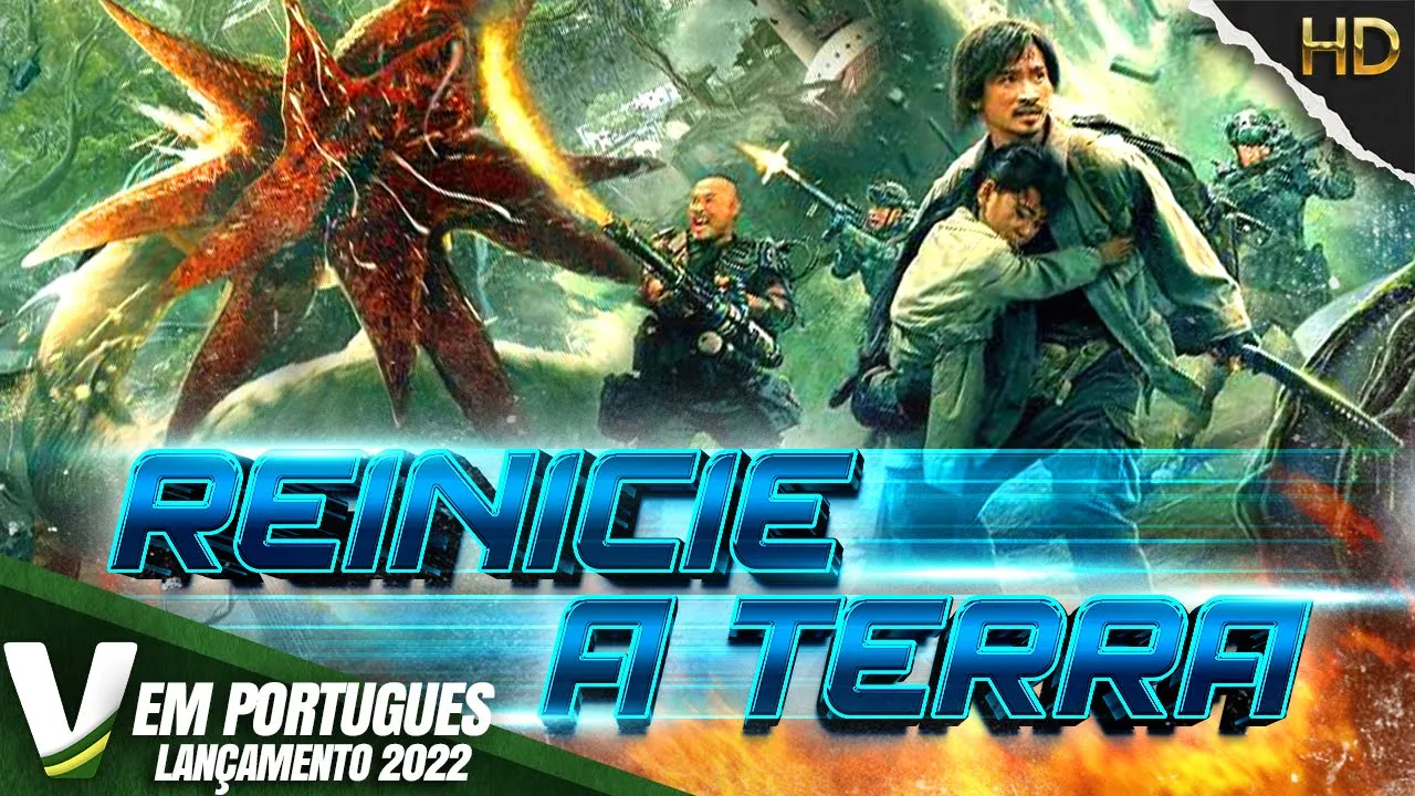 REINICIE A TERRA | LANÃAMENTO 2022 | NOVO FILME DE AÃÃO HD DUBLADO EM PORTUGUÃS