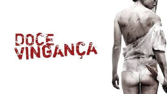 Doce VinganÃ§a (2010) Filme de Terror Completo Dublado