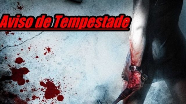 AVISO DE TEMPESTADE - DUBLADO (2007)